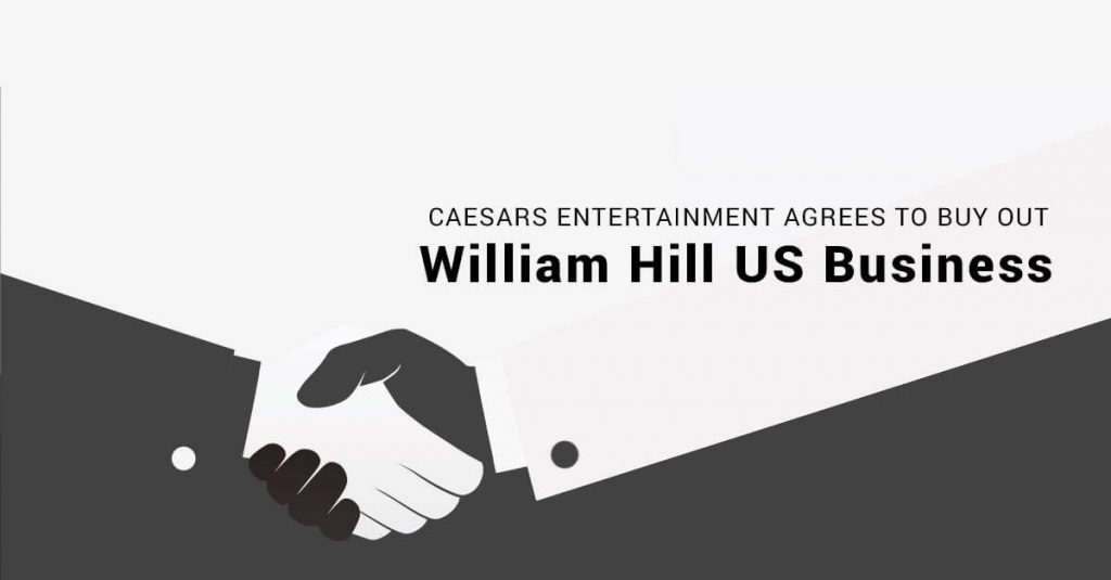 Caesars Entertainment agrees to buy out william hill us business