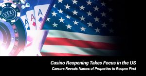 Casino Reopening Takes Focus in the US