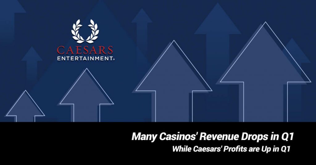 Many Casinos Revenue Down in Q1 2020