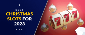 Best Christmas Slots You Should Play This 2023 Holiday Season