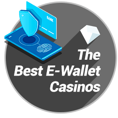 Best E-Wallet Casinos badge