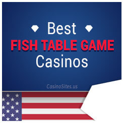 Fish Table Game Online Casinos