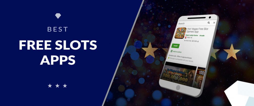 Best Free Slots Apps Blog Post