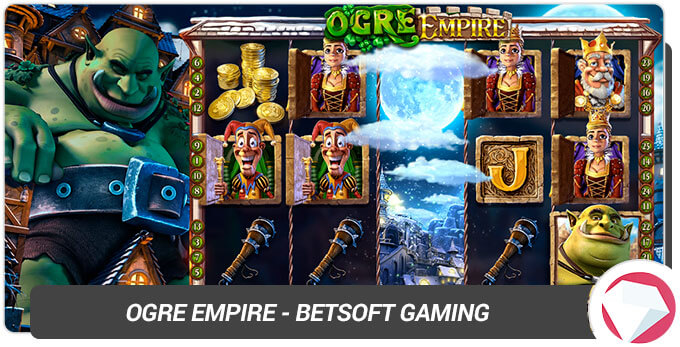 Ogre Empire BetSoft Gaming