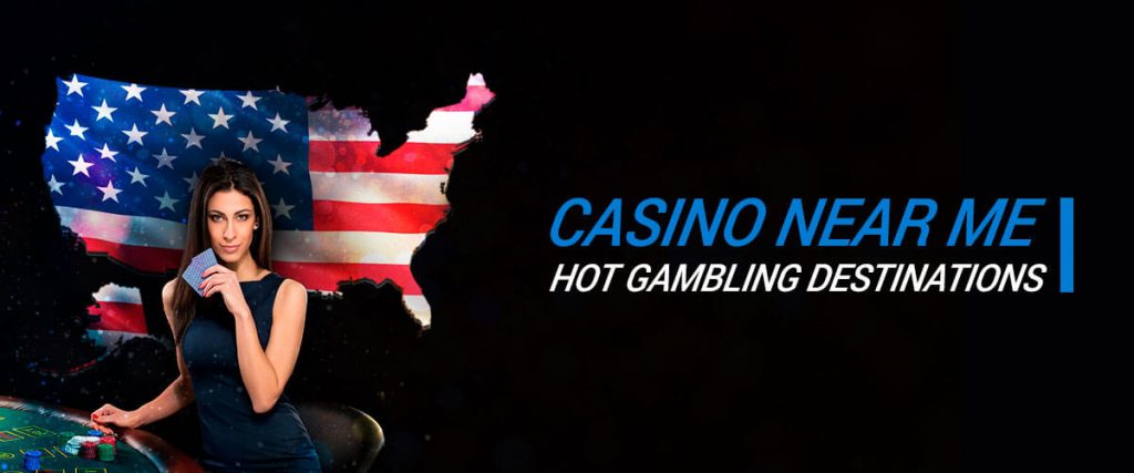 Casino Near Me USA