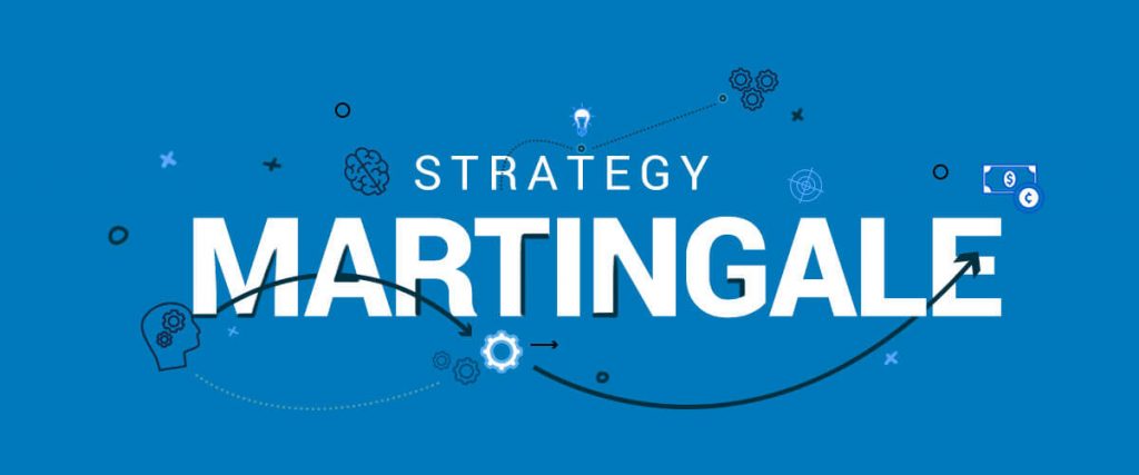 guide to the martingale strategy