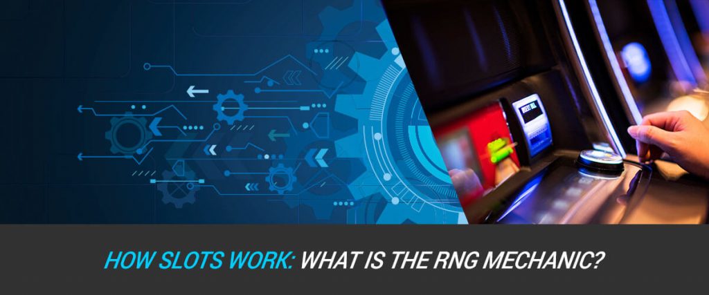 How slots work: RNG Mechanic