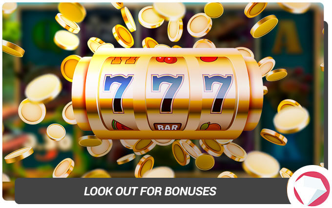 Look out for Bonuses on Slot Machines