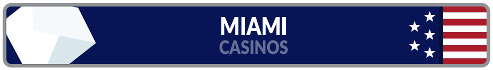 Image of Miami Casinos Banner